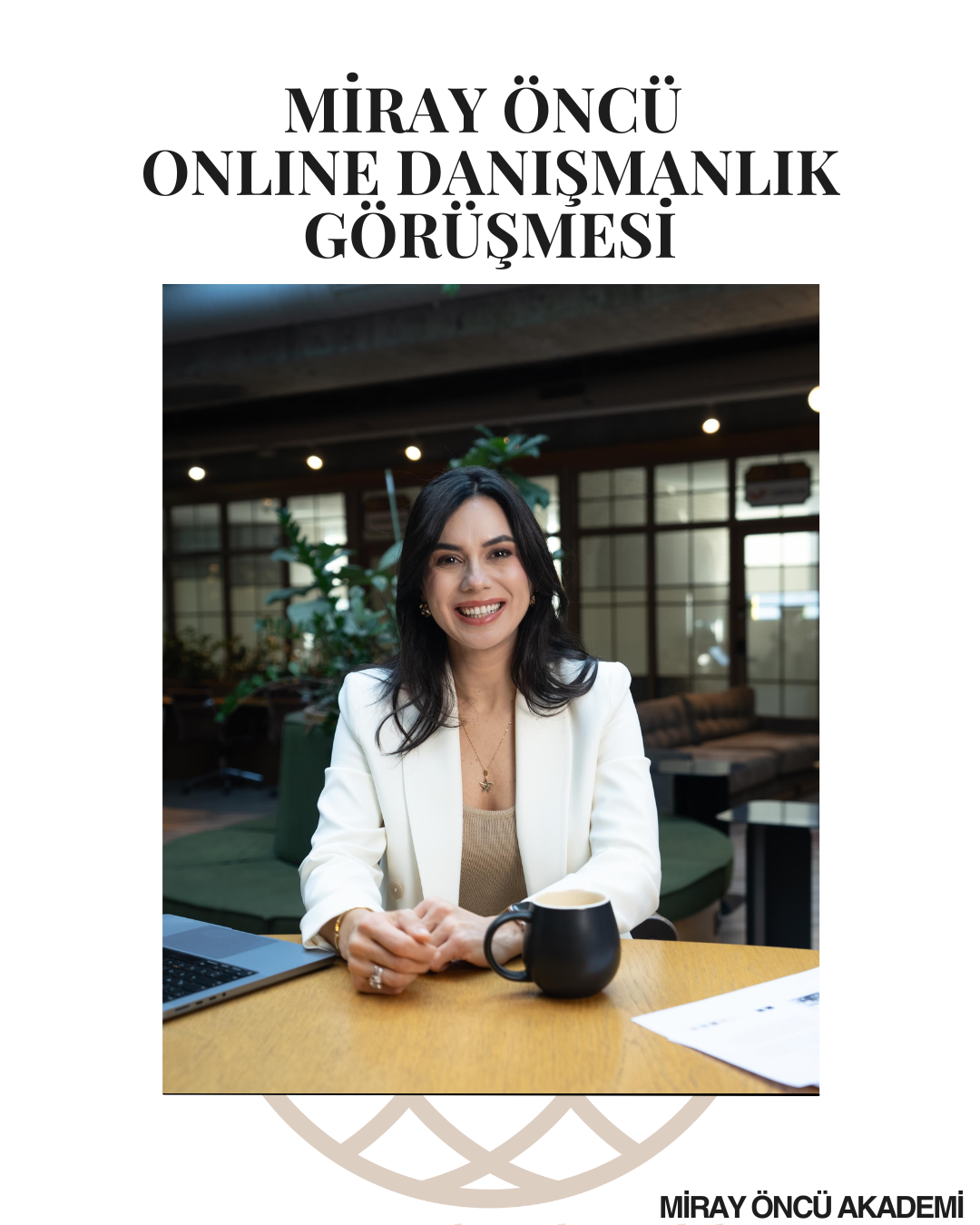 Miray Öncü Danışmanlık Görüşmesi (50 dk)